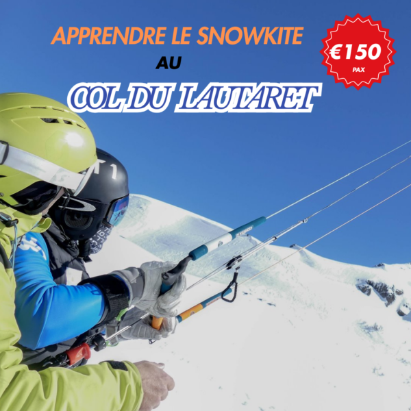 3 HEURES DE SNOWKITE POUR SKIEURS AU COL DU LAUTARET